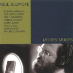 Neil Blumhofe Moses Muses