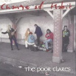 The Poor Clares Change of Heart