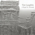 Tim Laughlin A Royal Street Serenade